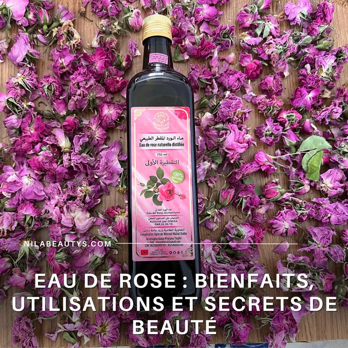 Eau de rose : Un Élixir de Beauté et de Bien-être - nilabeautys.com