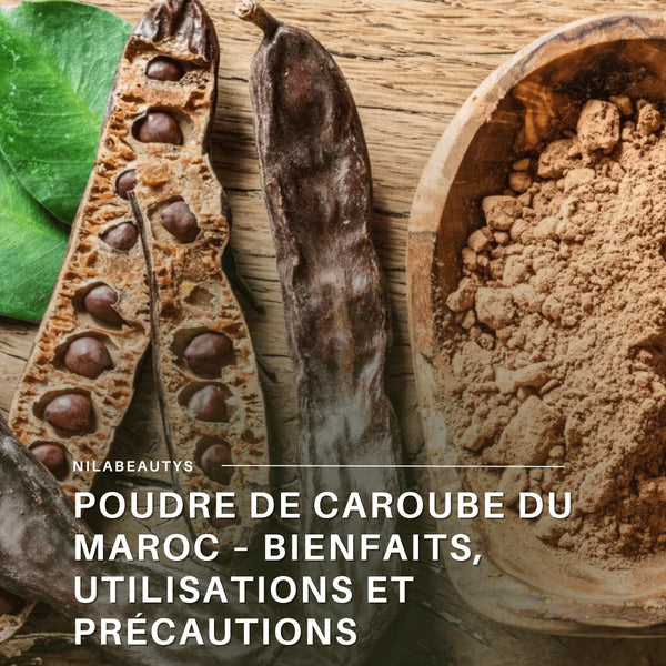 Poudre de Caroube du Maroc – Bienfaits, Utilisations – Guide 2026
