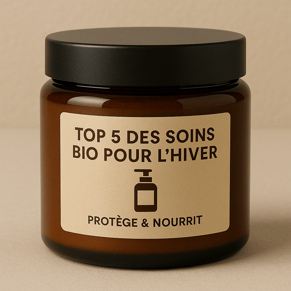Top 5 des soins bio pour l’hiver : pour une peau protégée – Guide 2026