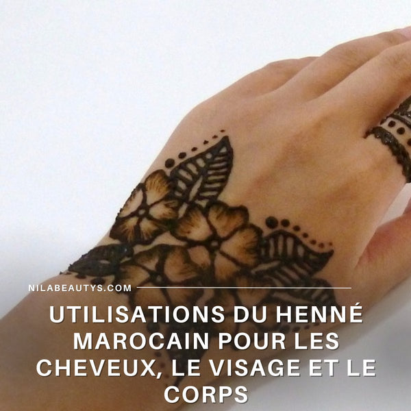 Utilisations du henné marocain pour les cheveux, – Guide 2026